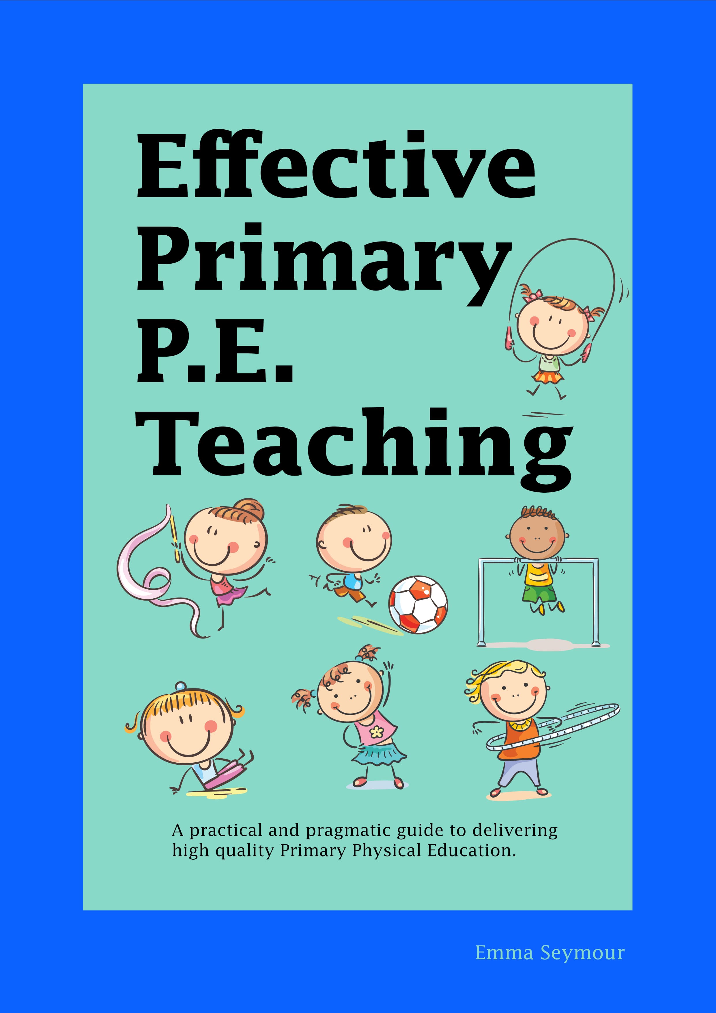 Effective Primary PE Teaching book cover